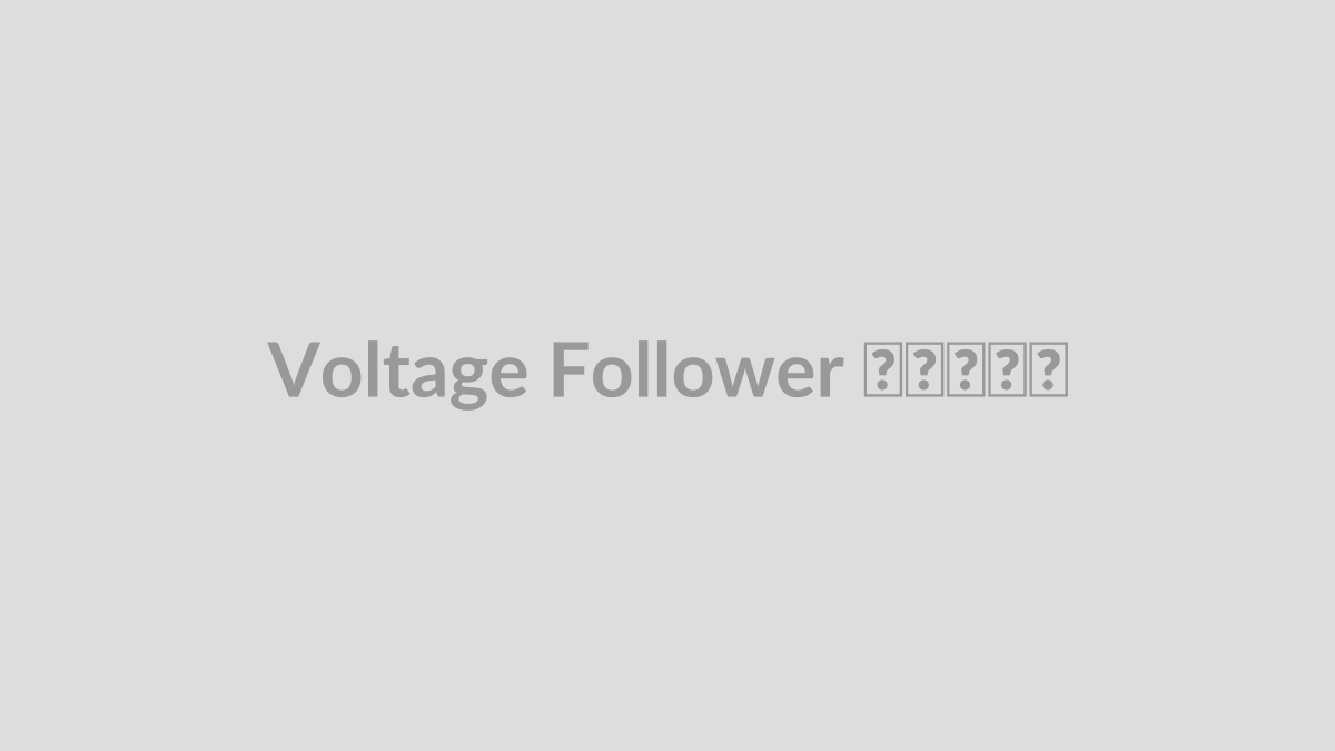 Voltage Follower چیست؟